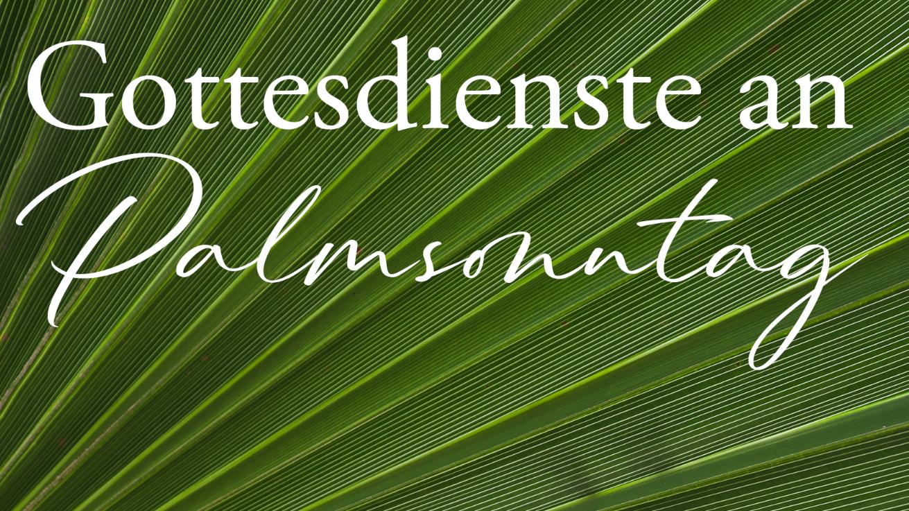 Info Palmsonntag