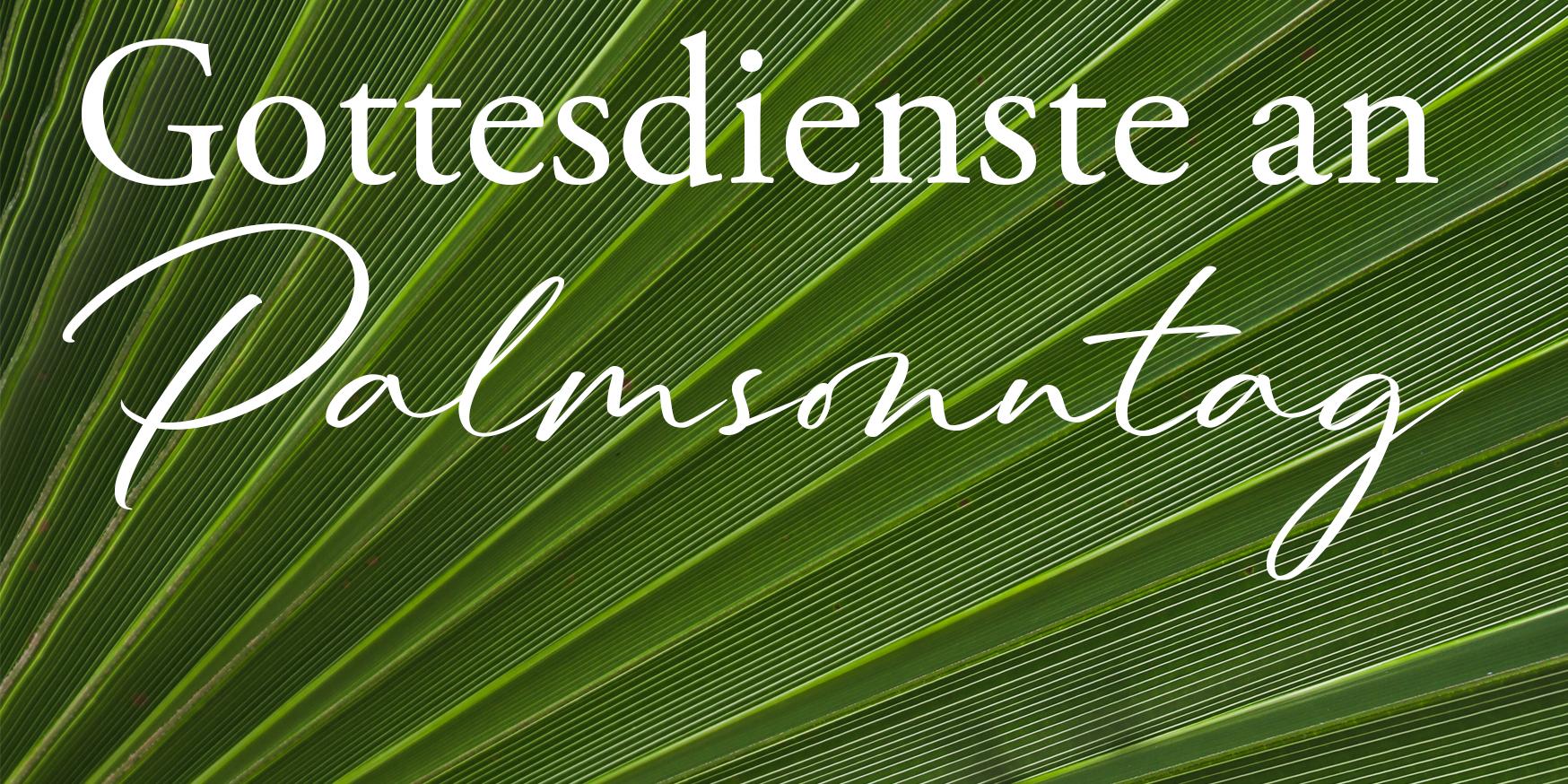 Info Palmsonntag